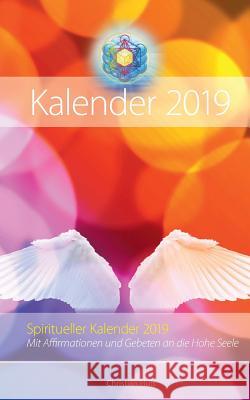 Spiritueller Kalender: Mit Affirmationen und Gebeten an die Hohe Seele. Hüls, Christian 9783752848731 Books on Demand - książka