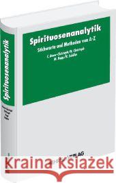 Spirituosenanalytik : Stichworte und Methoden von A-Z Bauer-Christoph, C.  Christoph, Norbert Rupp, M. 9783899474404 Behr - książka