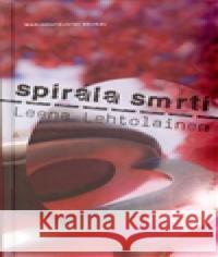 Spirála smrti Leena Lehtolainenová 9788086026718 Hejkal - książka