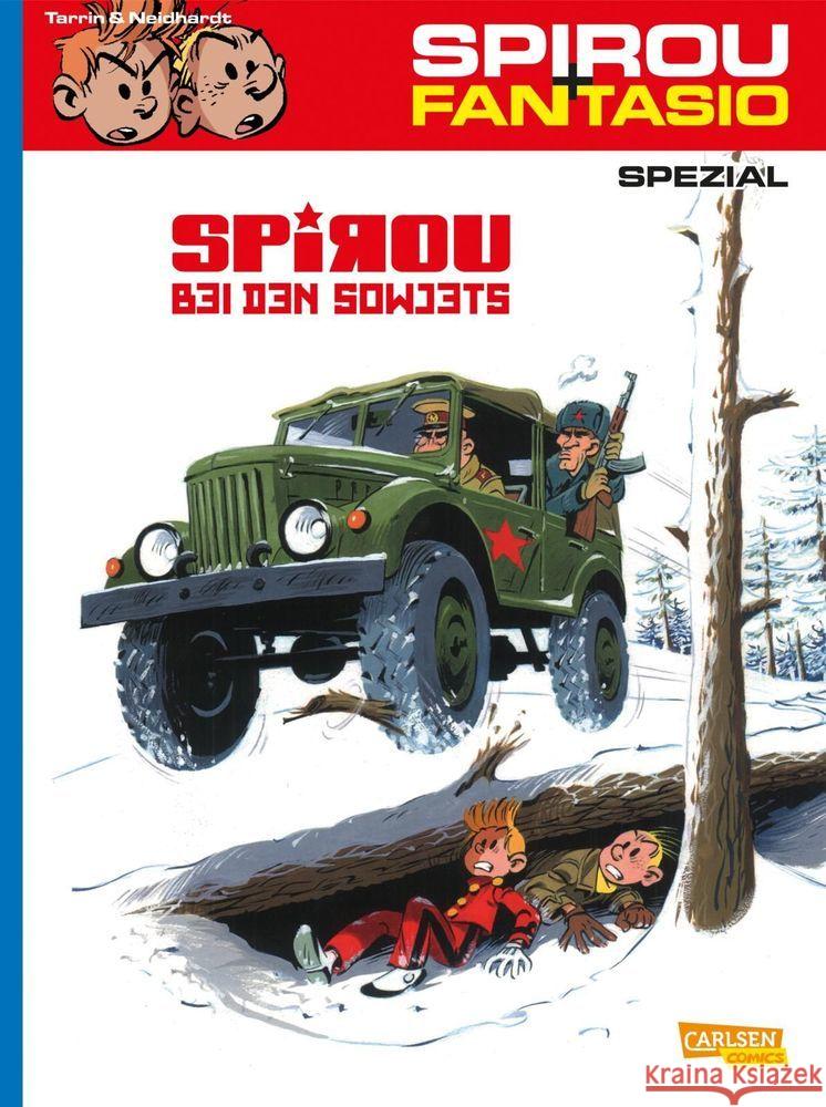 Spirou + Fantasio Spezial - Spirou bei den Sowjets Neidhardt, Fred; Tarrin, Fabrice 9783551776396 Carlsen - książka