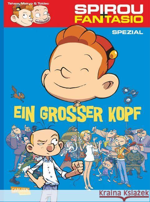 Spirou und Fantasio - Ein großer Kopf Tehem; Makyo; Toldac 9783551775900 Carlsen - książka