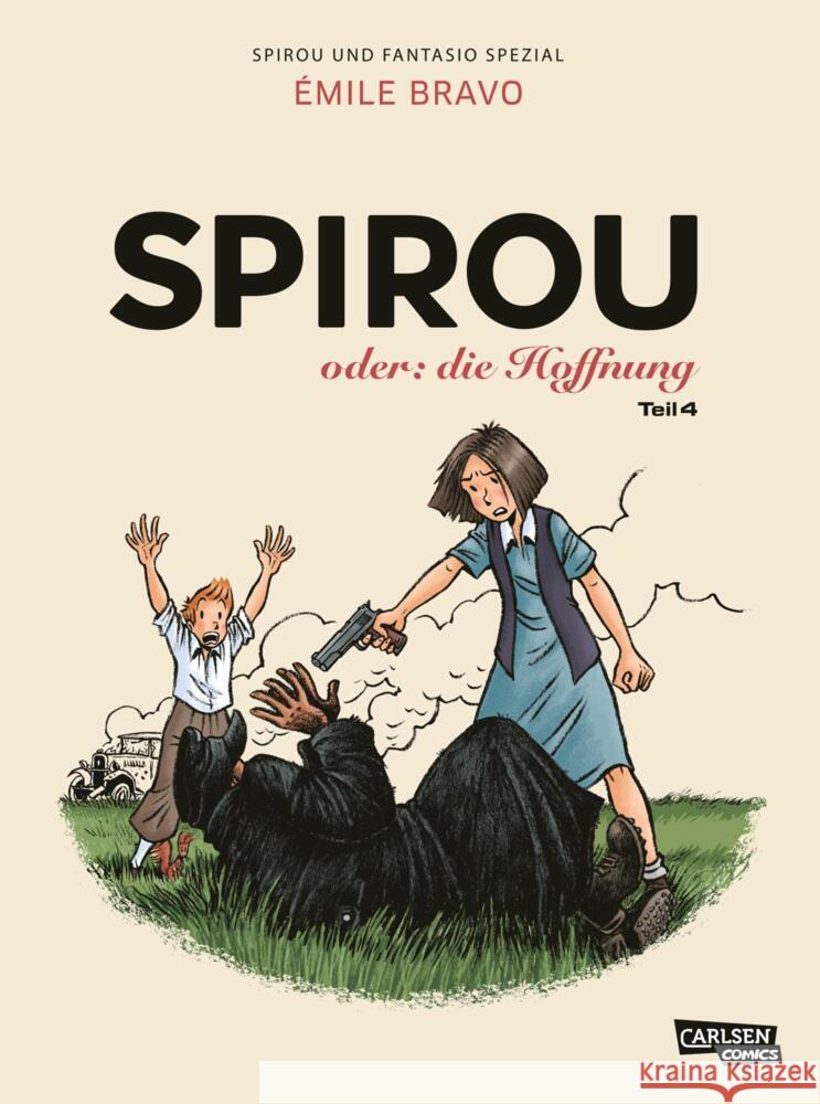 Spirou und Fantasio Spezial 36: Spirou oder: die Hoffnung 4 Bravo, Émile 9783551780478 Carlsen Comics - książka