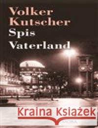 Spis Vaterland Volker Kutscher 9788024388458 MOBA - książka