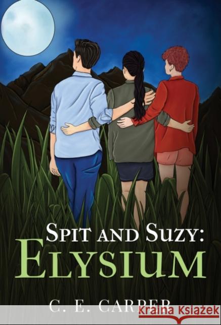 Spit & Suzy: Elysium C. E. Carper 9781804398586 Olympia Publishers - książka