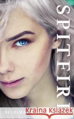 Spitfire Suleiman Ocheni 9781542765640 Createspace Independent Publishing Platform - książka