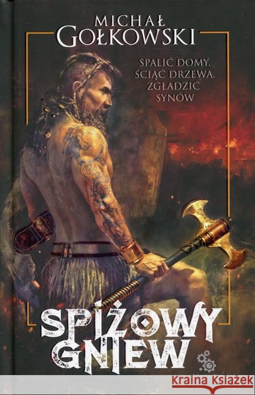 Spiżowy gniew Gołkowski Michał 9788379643141 Fabryka Słów - książka