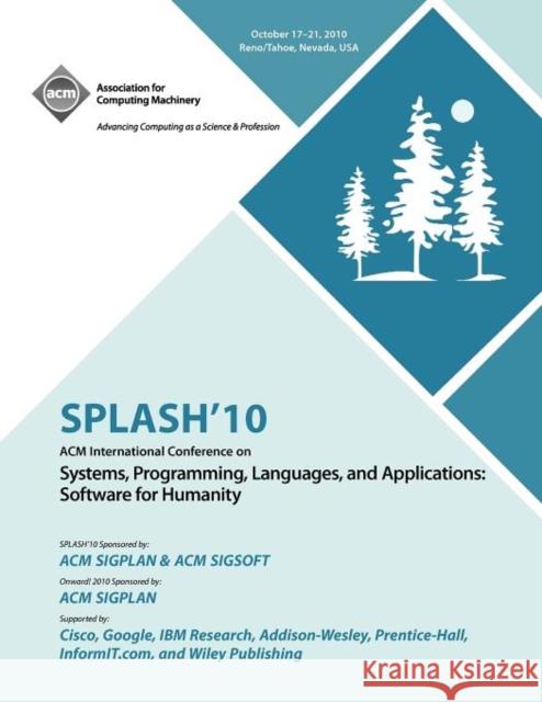 Splash 10: ACM Conference on Systems, Programming Languages and Applications Splash 10 Committee 9781450302401 ACM Press - książka
