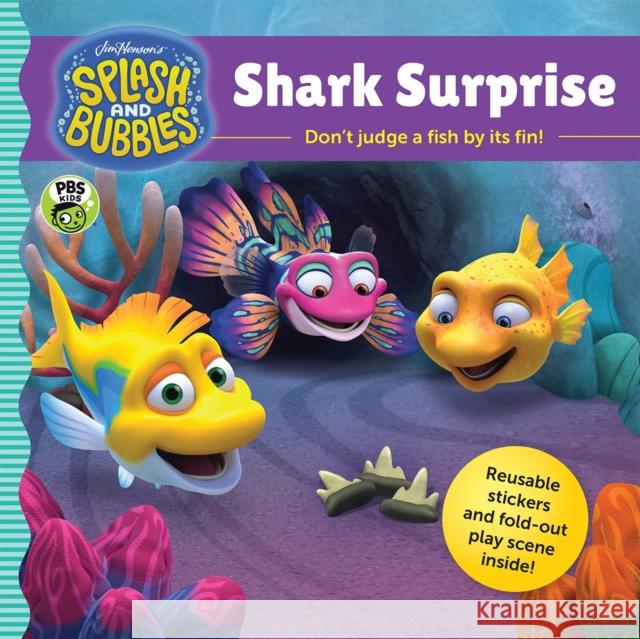 Splash and Bubbles: Shark Surprise with Sticker Play Scene The Jim Henson Company 9781328852809 Houghton Mifflin Harcourt Publishing Company - książka