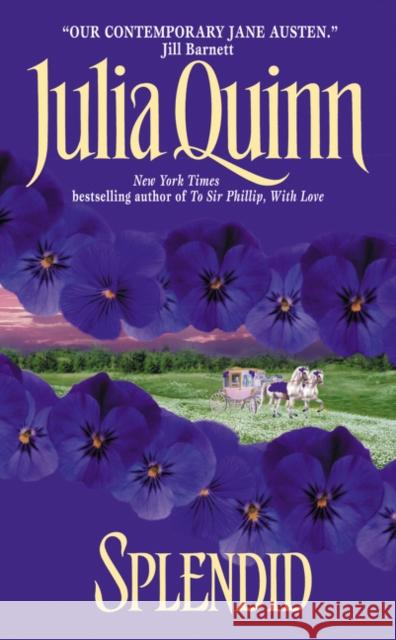 Splendid Julia Quinn 9780380780747 Avon Books - książka