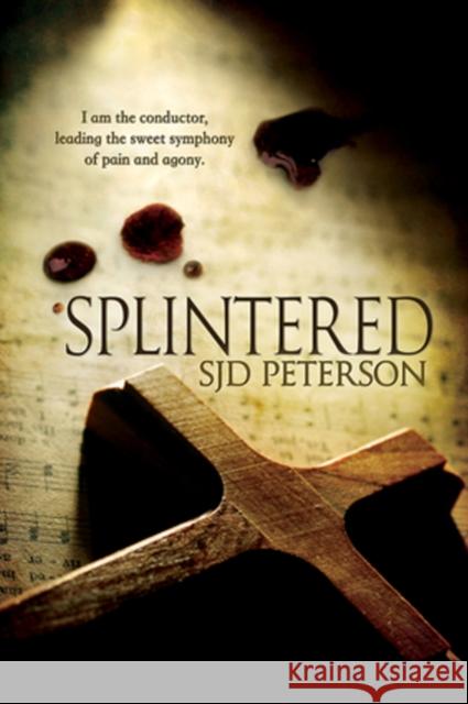 Splintered Sjd Peterson 9781634765541 DSP Publications - książka