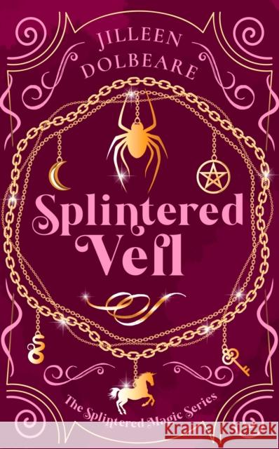 Splintered Veil: A Paranormal Women's Fiction Urban Fantasy Novel Jilleen Dolbeare 9781036706081 Vinci Books - książka