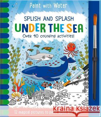 Splish and Splash - Under the Sea Rachael McLean Jenny Copper 9781801056601 Imagine That - książka