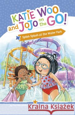 Splish Splash at the Water Park Fran Manushkin Tammie Lyon 9781484693841 Picture Window Books - książka