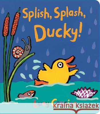 Splish, Splash, Ducky! Lucy Cousins 9781406380903 Walker Books Ltd - książka