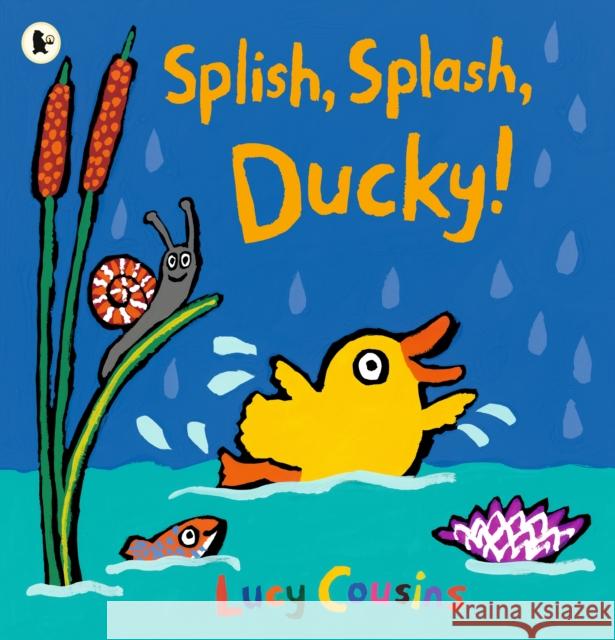 Splish, Splash, Ducky! Lucy Cousins Lucy Cousins  9781406384086 Walker Books Ltd - książka