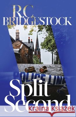 Split Second R.C. Bridgestock 9781917764391 Orenda Books - książka