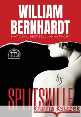 Splitsville William Bernhardt 9781954871045 Babylon Books - książka