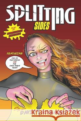 Splitting Sides: Tales of Humorous Horror David Schembri 9780645595819 North Forest Books - książka