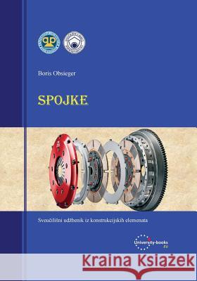 Spojke Boris Obsieger 9781500859329 Createspace - książka