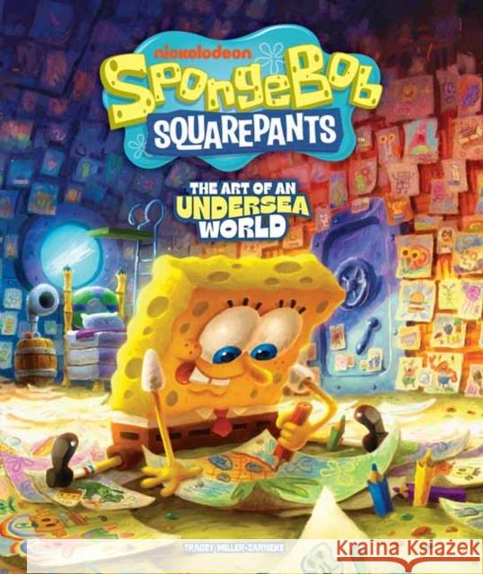 SpongeBob SquarePants: The Art of an Undersea World Tracey Miller-Zarneke 9798887244419 Idea & Design Works - książka