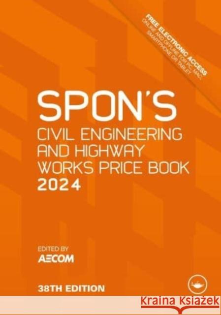 Spon's Civil Engineering and Highway Works Price Book 2024  9781032550138 Taylor & Francis Ltd - książka