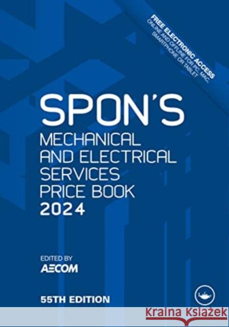 Spon's Mechanical and Electrical Services Price Book 2024  9781032550619 Taylor & Francis Ltd - książka