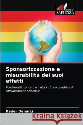 Sponsorizzazione e misurabilità dei suoi effetti Kader Demirci 9786203615999 Edizioni Sapienza - książka