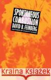 Spontaneous Combustion David B. Feinberg 9780140148626 Penguin Books