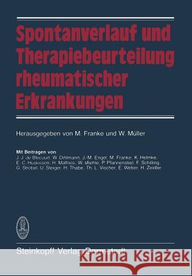 Spontanverlauf Und Therapiebeurteilung Rheumatischer Erkrankungen Franke, M. 9783798506268 Not Avail - książka