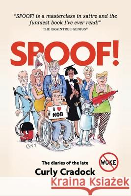 Spoof! Curly Cradock 9781954396913 Barringer Publishing/Schlesinger Advertising - książka