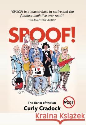 Spoof! Curly Cradock 9781954396920 Barringer Publishing/Schlesinger Advertising - książka