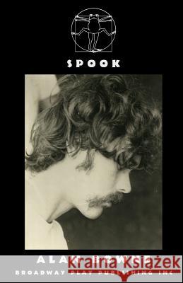 Spook Alan Bowne 9780881456325 Broadway Play Publishing Inc - książka