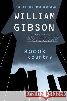 Spook Country William Gibson 9780425221419 Berkley Publishing Group - książka
