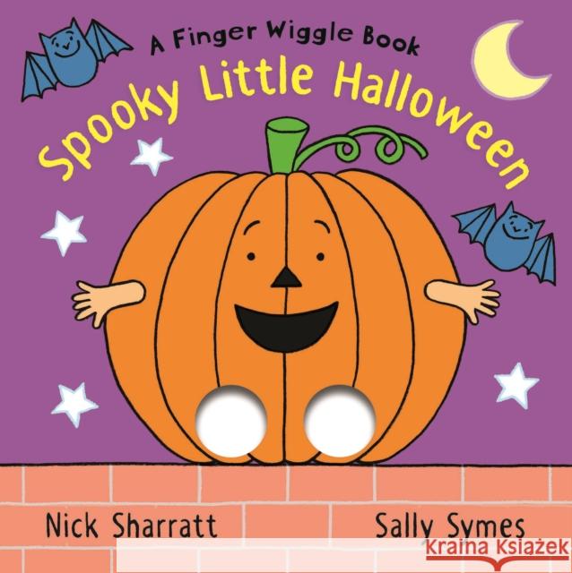 Spooky Little Halloween: A Finger Wiggle Book Sally Symes 9781529512663 Walker Books Ltd - książka