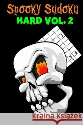 Spooky Sudoku: Hard Volume 2 Amanda Yoos 9781688718463 Independently Published - książka