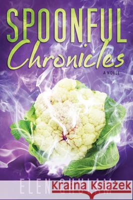 Spoonful Chronicles Elen Ghulam 9780978187248 Ihath Publishing - książka