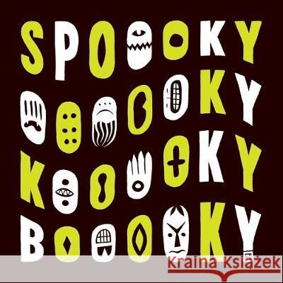 Spoooky Oooooky Kooooky Booooky Michael J. Hildebrand 9781695401471 Independently Published - książka