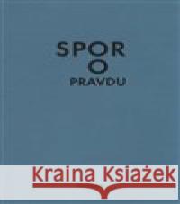 Spor o pravdu Jan Frei 9788070074619 Filosofia - książka