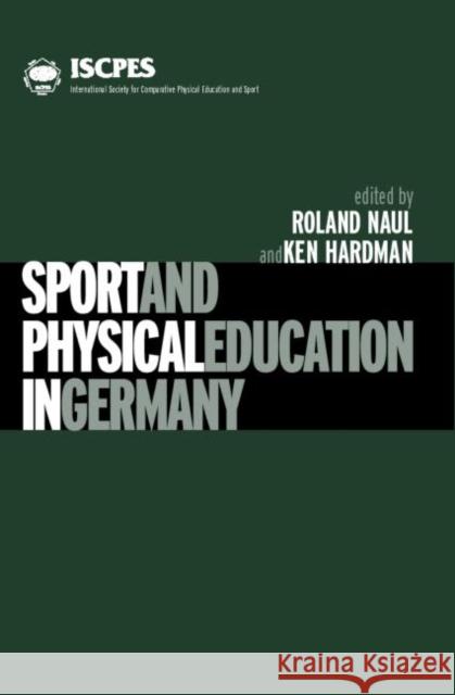 Sport and Physical Education in Germany Roland Naul Ken Hardman 9780419245407 Routledge - książka