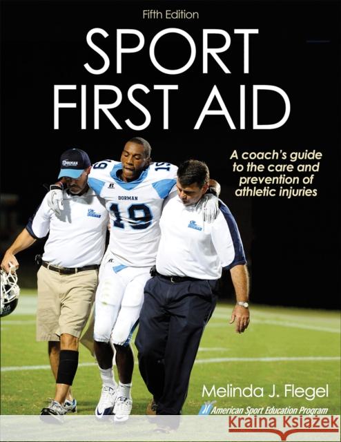 Sport First Aid Melinda Flegel 9781450468909 Human Kinetics Publishers - książka