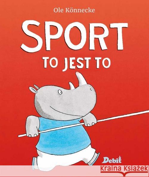 Sport to jest to Könnecke Ole 9788380572805 Debit - książka