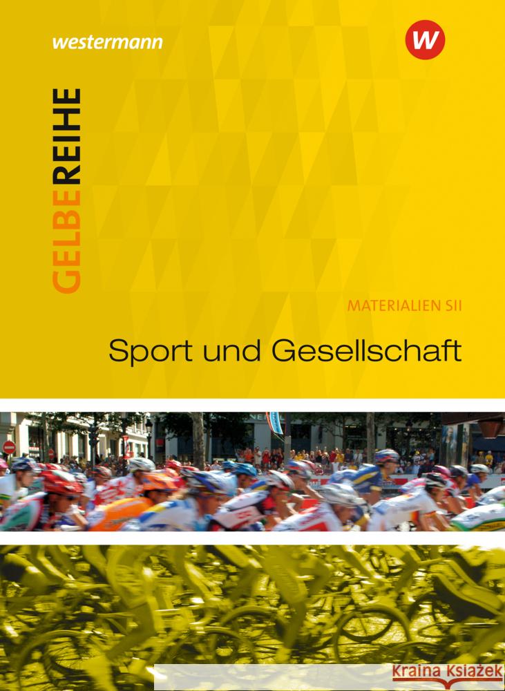 Sport und Gesellschaft : Materialien für den Sekundarbereich II  9783507100961 Schroedel - książka