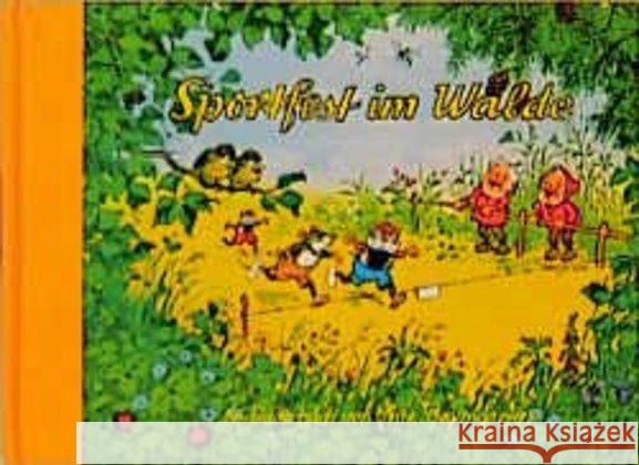 Sportfest im Walde Baumgarten, Fritz; Hahn, Lena 9783799634434 Titania-Verlag - książka