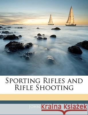 Sporting Rifles and Rifle Shooting John Caswell 9781144847928  - książka