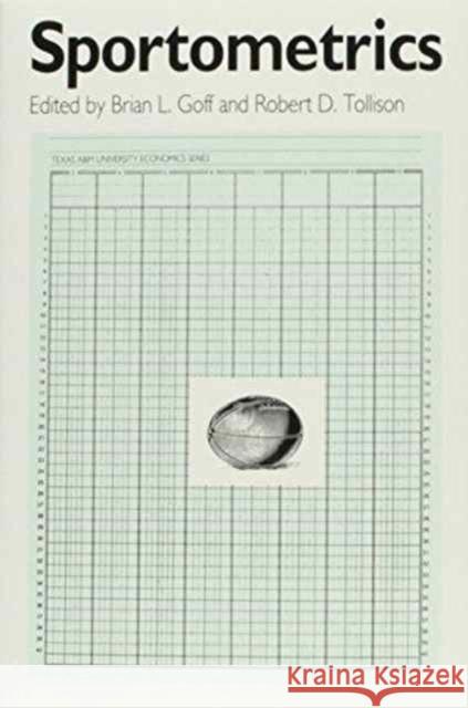 Sportometrics Brian L. Goff 9780890964255 Texas A&M University Press - książka