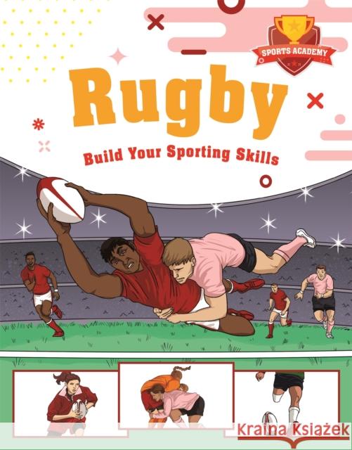 Sports Academy: Rugby Gifford, Clive 9781445178554 Hachette Children's Group - książka