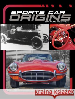 Sports Car Origins Mae Respicio 9781669078814 Capstone Press - książka