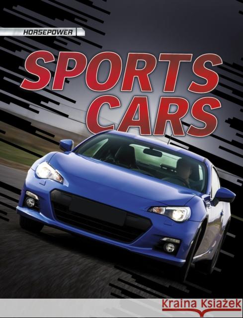 Sports Cars Matt Doeden 9781398255333 Capstone Global Library Ltd - książka