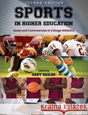 Sports in Higher Education Gary Sailes 9781516551347 Cognella Academic Publishing - książka