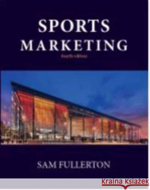 Sports Marketing Sam Fullerton 9781948426435 SAGE Publications (RJ) - książka